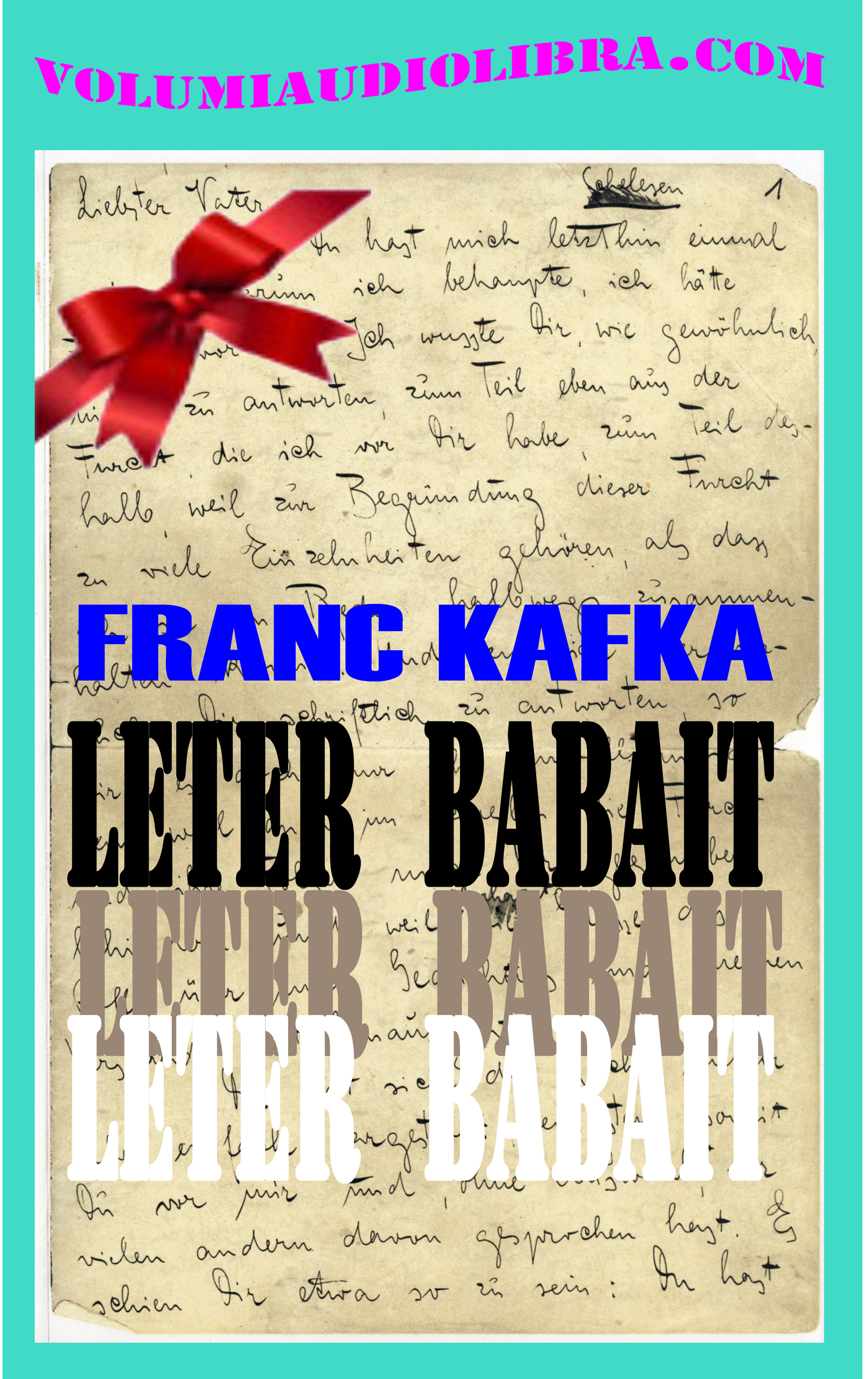 Letter to His Father